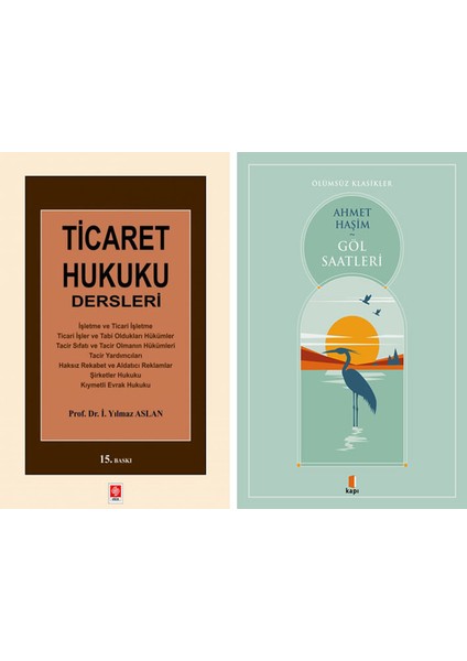 Ticaret Hukuku Dersleri + Göl Saatleri