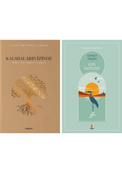 Kalsbaların Izinde + Göl Saatleri