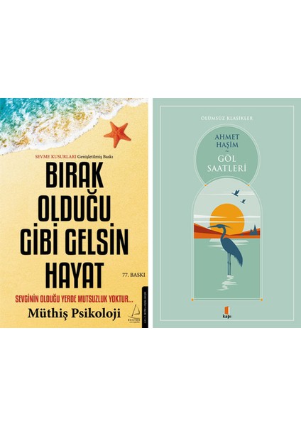 Bırak Olduğu Gibi Gelsin Hayat + Göl Saatleri