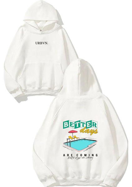 Better Days Tasarım Baskılı Oversize Beyaz Kapüşonlu Sweatshirt