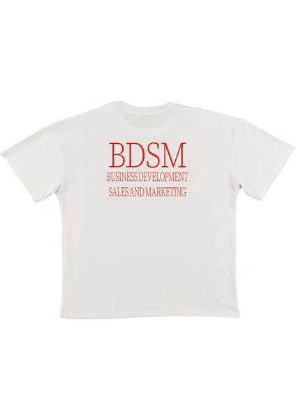 Bdsm Baskılı Beyaz Oversize T-Shirt