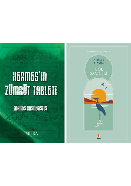 Hermes’in Zümrüt Tableti + Göl Saatleri