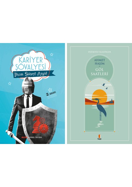 Kariyer Şövalyesi + Göl Saatleri