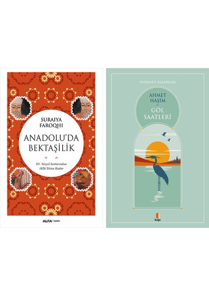 Anadolu'da Bektaşilik + Göl Saatleri