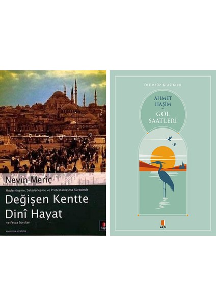 Değişen Kentte Dinî Hayat ve Fetva Soruları + Göl Saatleri