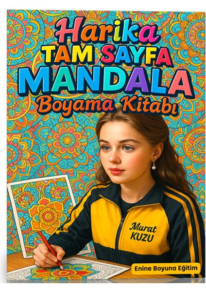 Harika Tam Sayfa Mandala Boyama Spiralli Kitap (100 Mandala)