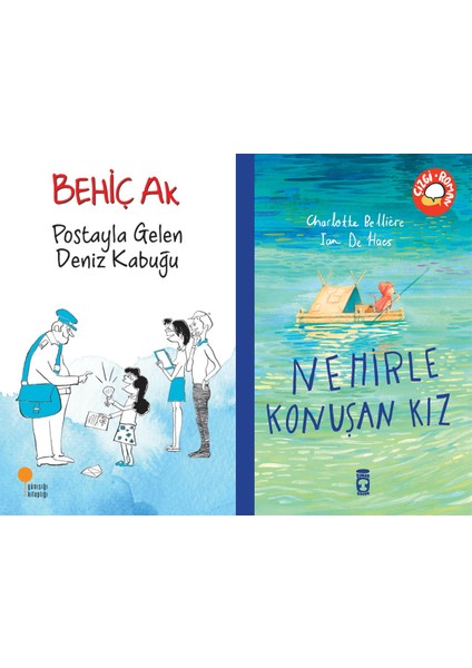 Postayla Gelen Deniz Kabuğu (Behiç Ak) ve Nehirle Konuşan Kız (Charlotte Belliere)