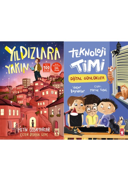 Yıldızlara Yakın (Metin Özdamarlar) ve Teknoloji Timi Dijital Günlükler (Yaşar Bayraktar)