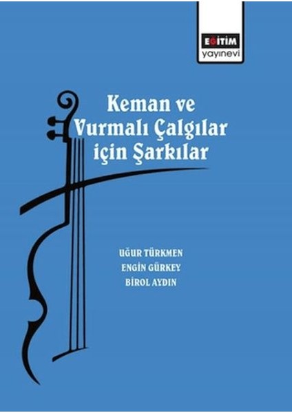 Keman ve Vurmalı Çalgılar Için Şarkılar