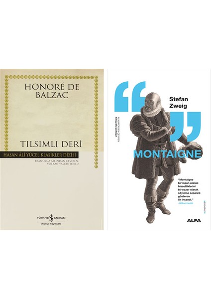 Tılsımlı Deri + Montaigne