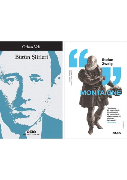 Bütün Şiirleri - Orhan Veli + Montaigne