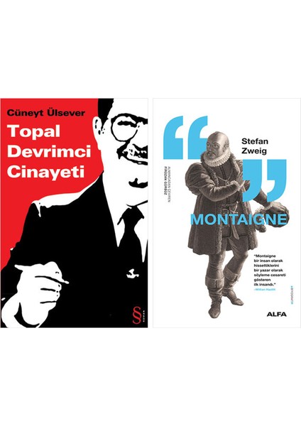 Topal Devrimci Cinayeti + Montaigne