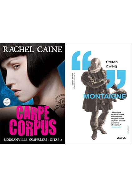 Carpe Corpus + Montaigne