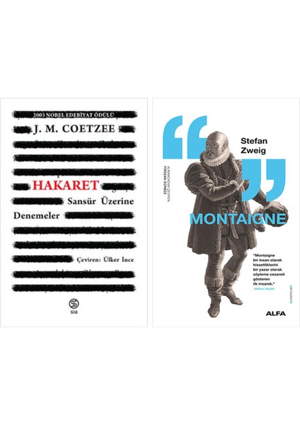 Hakaret - Sansür Üzerine Denemeler + Montaigne