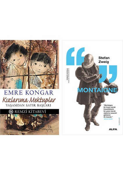 Kızlarıma Mektuplar + Montaigne