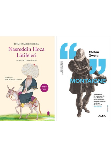 Nasreddin Hoca Latîfeleri + Montaigne