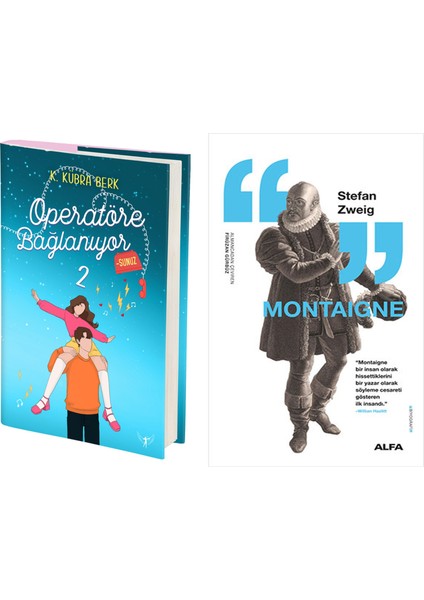 Operatöre Bağlanıyorsunuz 2 (Ciltli) + Montaigne