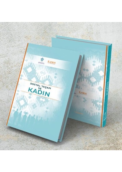 Sosyal Yaşam ve Kadın