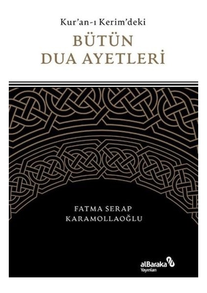Kuran-I Kerim'deki Bütün Dua Ayetleri