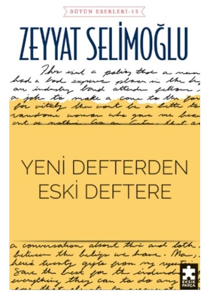 Yeni Defterden Eski Deftere