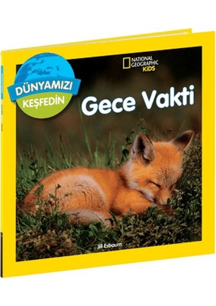 National Geographic Kids Dünyamızı Keşfedin Gece Vakti