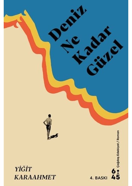 Deniz Ne Kadar Güzel