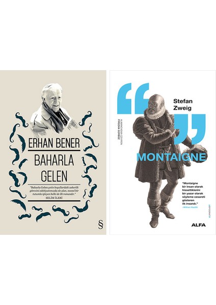 Baharla Gelen + Montaigne