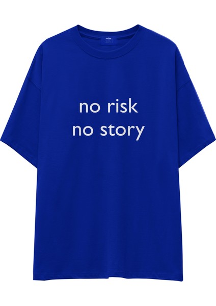 No Risk No Story Oversize Tişört - Mavi