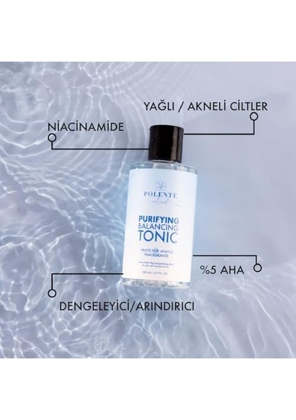 Polente Natural - Purfying Balancing - Tonic Dengeleyici-Arındırıcı Tonik%5 Aha & Niacinamide (200 Ml)
