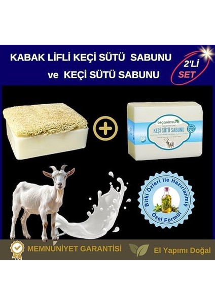 Organicsun 2'li Set Doğal Kabak Lifli Keçi Sütü Sabunu ve Lifsiz Keçi Sütü Sabunu