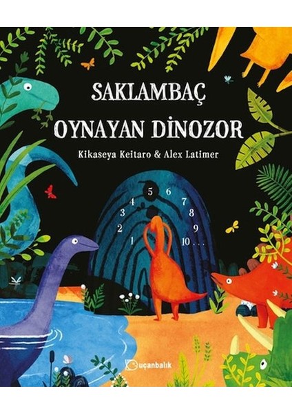 Saklambaç Oynayan Dinozor