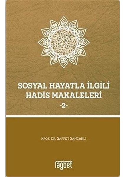 Sosyal Hayatla Ilgili Hadis Makaleleri 2