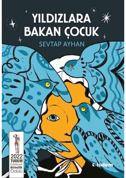 Yıldızlara Bakan Çocuk