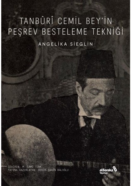 Tanburi Cemil Bey’in Peşrev Besteleme Tekniği