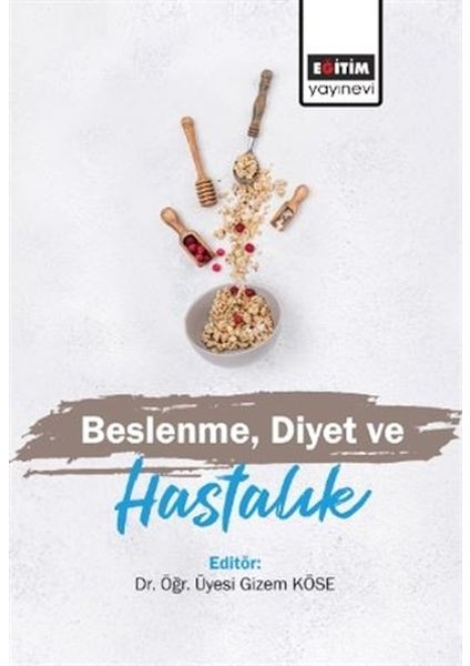 Beslenme Diyet ve Hastalık
