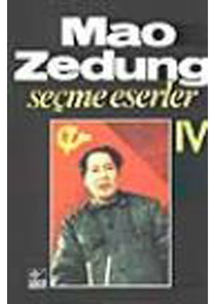 Seçme Eserler Cilt 4