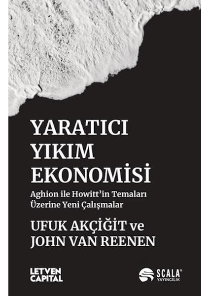 Yaratıcı Yıkım Ekonomisi