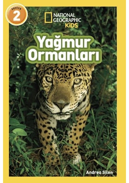 National Geographic Kids- Yağmur Ormanları