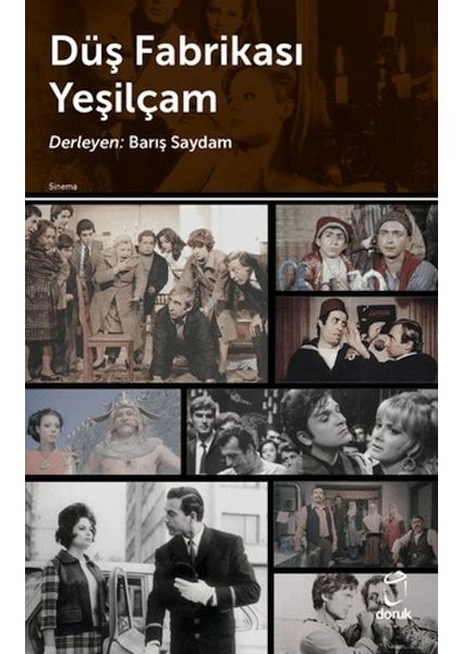 Düş Fabrikası Yeşilçam