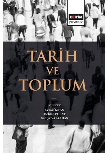 Tarih ve Toplum