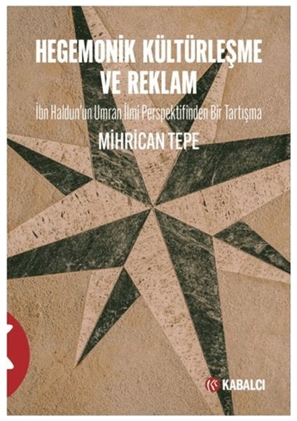 Hegemonik Kültürleşme ve Reklam