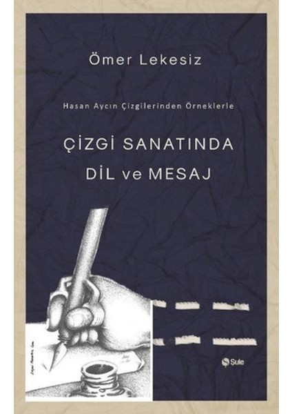 Çizgi Sanatında Dil ve Mesaj