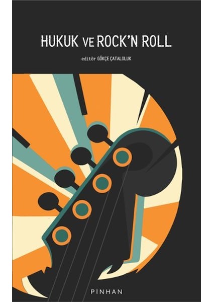 Hukuk ve Rock'n Roll