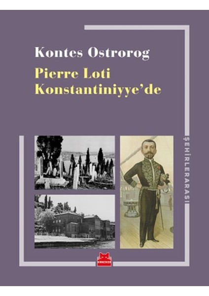 Pierre Loti Konstantiniyye’de