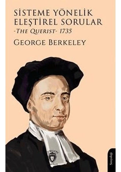Sisteme Yönelik Eleştirel Sorular (The Querist) 1735