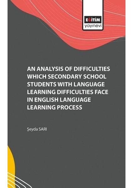 Analysis Of The Difficulties They Encountered In The English Language Learning Process