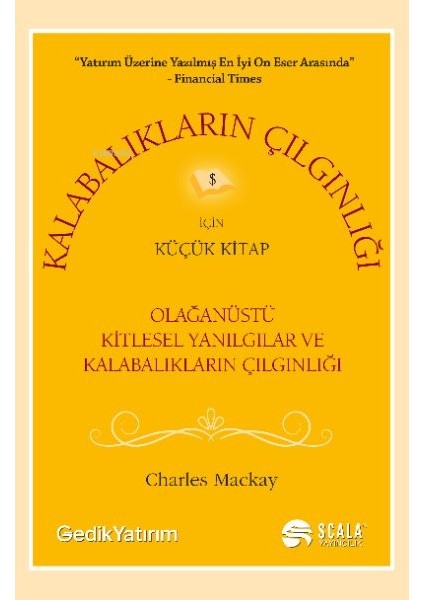 Kalabalıkların Çılgınlığı Için Küçük Kitap