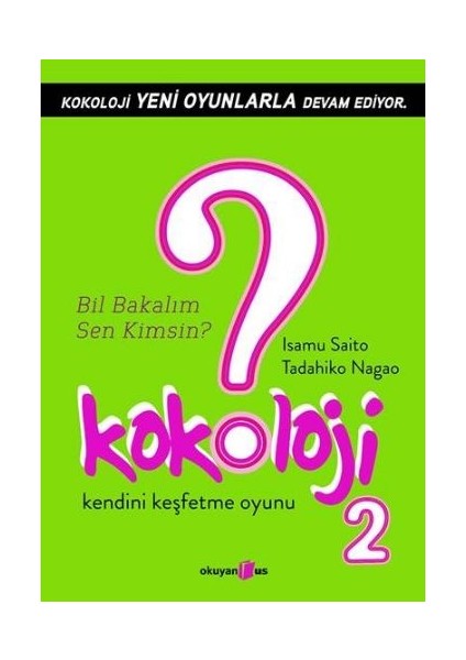 Kokoloji 2 / Bil Bakalım Sen Kimsin?