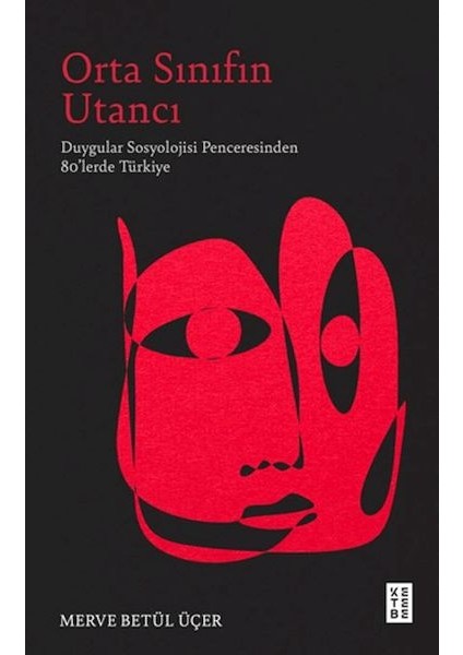 Orta Sınıfın Utancı