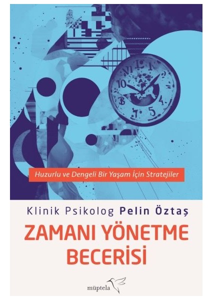 Zamanı Yönetme Becerisi